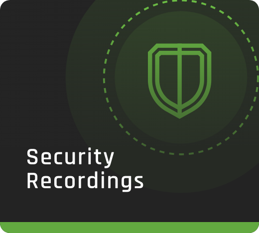 Security Recordings