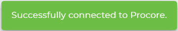 Procore Successful Connection