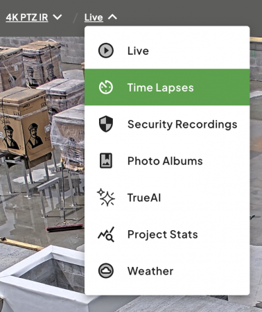 Live Menu - Time-Lapses highlighted