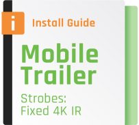 install-mobile-trailer-strobe-fixed-4k-ir@2x (1)